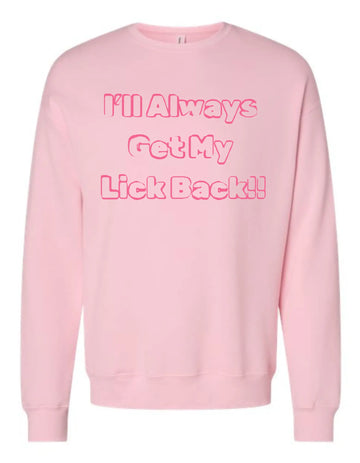 Lick Back Sweatshirt - Laurie Inez Apparel